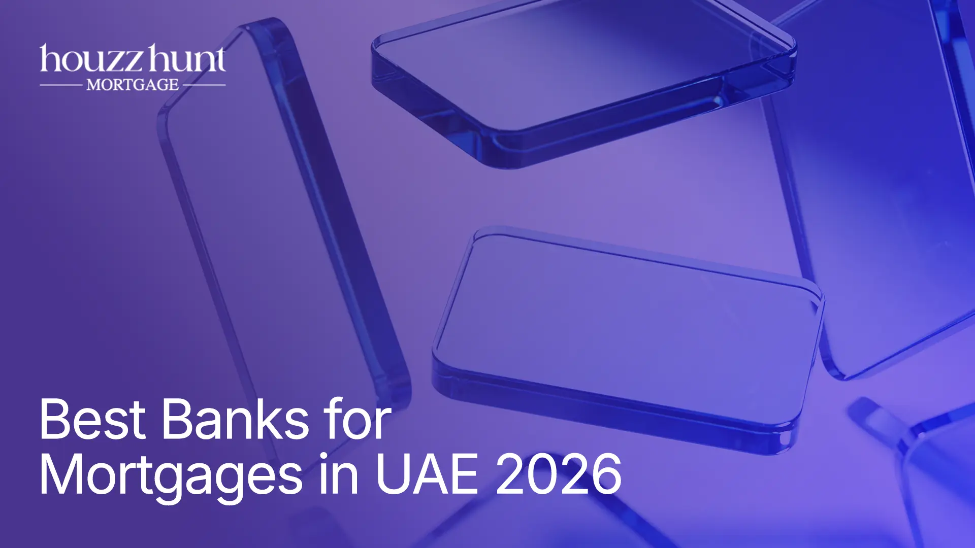 Best Banks for Mortgages in UAE: A Mortgage Broker's Honest Review